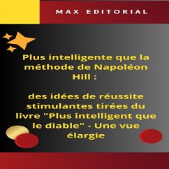 Cover Plus intelligente que laméthode de Napoléon Hill : des idées de réussite stimulantes tirées du livre 