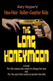 The Long Honeymoon (eBook, ePUB) The Long Honeymoon (eBook, ePUB)