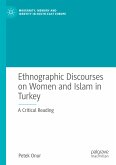 Ethnographic Discourses on Women and Islam in Turkey (eBook, PDF)