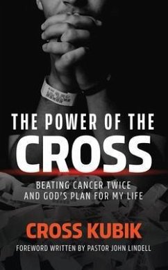 The Power of the Cross (eBook, ePUB) - Kubik, Cross