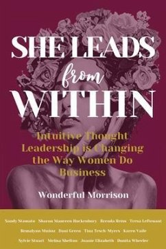 She Leads from Within (eBook, ePUB) - Morrison, Wonderful