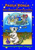 Paula Koala & the Cough Drop Factory (Animal Clan Series, #6) (eBook, ePUB)