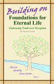 Building on Foundations for Eternal Life (eBook, ePUB)
