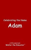 Celebrating the Name Adam (eBook, ePUB)