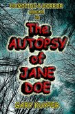 The Autopsy of Jane Doe (eBook, ePUB) The Autopsy of Jane Doe (eBook, ePUB)