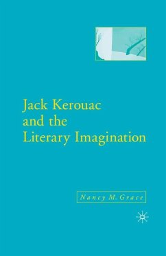 Jack Kerouac and the Literary Imagination (eBook, PDF) - Grace, N.