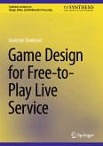 Game Design for Free-to-Play Live Service (eBook, PDF)