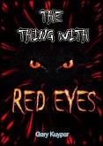 The Thing with Red Eyes (eBook, ePUB)