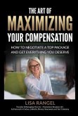 The Art of Maximizing Your Compensation (eBook, ePUB)