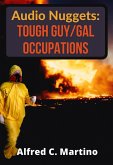 Audio Nuggets: Tough Guy/Gal Occupations [Text] (eBook, ePUB)