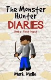 The Monster Hunter Diaries Book 1 (eBook, ePUB)