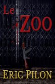 Le zoo (eBook, ePUB)