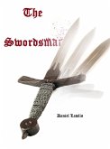 The Swordsman (The Republic of Selegania, #6) (eBook, ePUB)