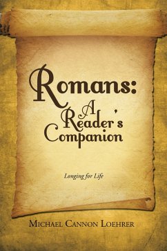 Romans: A Reader's Companion (eBook, ePUB) - Loehrer, Michael Cannon