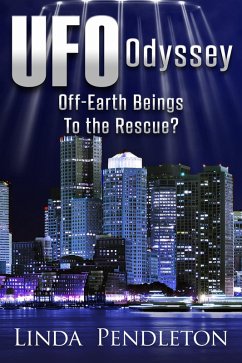 Cover UFO Odyssey: Off-Earth Beings To The Rescue? (eBook, ePUB)