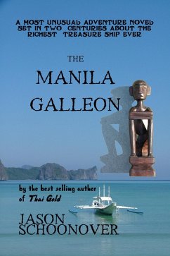 The Manila Galleon (eBook, ePUB) - Schoonover, Jason