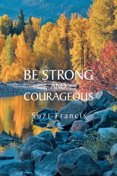 Cover Be Strong and Courageous (eBook, ePUB)