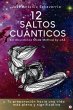 12 Saltos Cuánticos (eBook, ePUB) - Bild 1