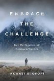 Embrace the Challenge (eBook, ePUB)
