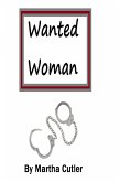 Wanted Woman (eBook, ePUB)