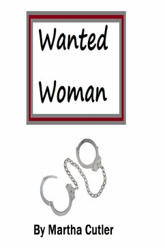 Wanted Woman (eBook, ePUB) - Cutler, Martha
