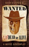 Wanted: Undead or Alive (eBook, ePUB)