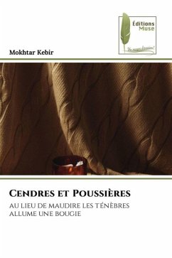 cendres et poussieres (eBook, ePUB) - Kebir, Mokhtar