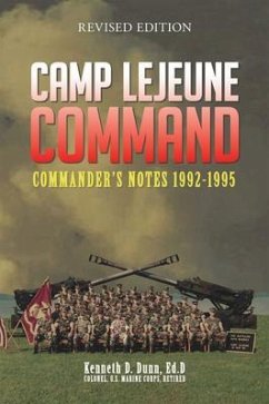 Camp Lejeune Command: Commander's Notes (eBook, ePUB) - Dunn, Kenneth