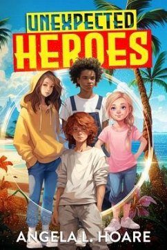 Unexpected Heroes (eBook, ePUB) - Hoare, Angela