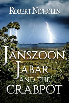 Janszoon, Jabar and the Crabpot (eBook, ePUB) - Nicholls, Robert