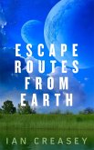 Escape Routes from Earth (eBook, ePUB)