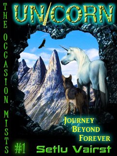 Unicorn - Journey Beyond Forever (The Occasion Mists, #1) (eBook, ePUB) - Vairst, Setlu