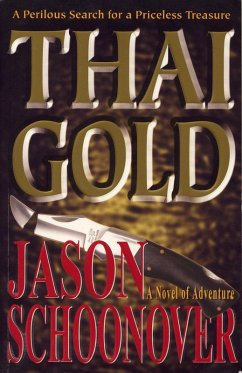 Thai Gold (eBook, ePUB) - Schoonover, Jason