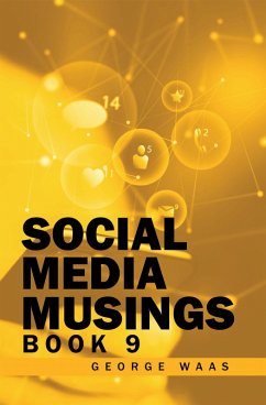 SOCIAL MEDIA MUSINGS (eBook, ePUB)
