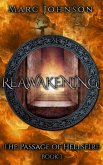 Reawakening (The Passage of Hellsfire, Book 3) (eBook, ePUB)