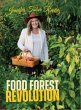 Food Forest Revolution (eBook, ePUB) - Bild 1