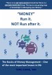 Money. Run it. Not Run after it.... - Bild 1