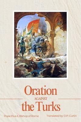Oration Against the Turks (eBook, ePUB)