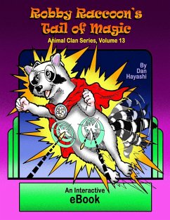 Cover Robby Raccoon's Tail of Magic (Animal Clan Series, #13) (eBook, ePUB)