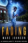 Fading (A Singularity Rising novel, #2) (eBook, ePUB)