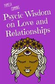 Psychic Wisdom on Love and Relationships (eBook, ePUB)