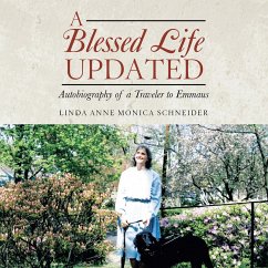 A BLESSED LIFE Updated (eBook, ePUB)