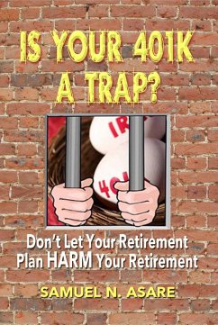 Cover Is Your 401(k) a Trap? (eBook, ePUB)