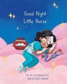 Good Night Little Nurse (eBook, ePUB)