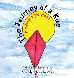 The Journey of a Kite (eBook, ePUB) - Winchester, Brooklyn