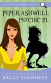 Piper Ashwell Psychic P.I. Omnibus 1-10 (eBook, ePUB) Piper Ashwell Psychic P.I. Omnibus 1-10 (eBook, ePUB)