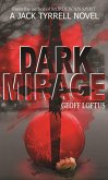 Dark Mirage (eBook, ePUB) Dark Mirage (eBook, ePUB)