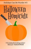 Halloween Homicide (Holidays Can Be Murder #3) (eBook, ePUB)