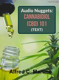 Audio Nuggets: Cannabidiol (CBD) 101 [Text] (eBook, ePUB)