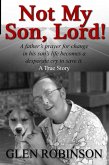 Not My Son, Lord (eBook, ePUB)